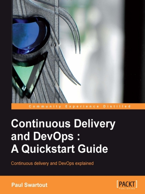 Title details for Continuous delivery and DevOps by Paul Swartout - Available
